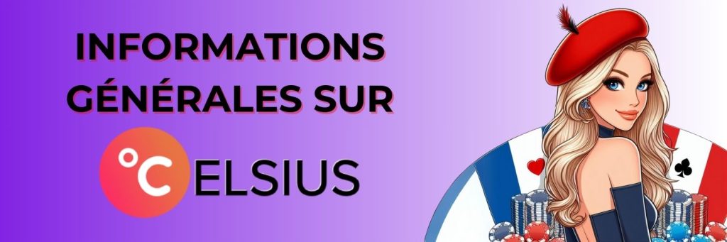 Informations générales sur Celsius Casino